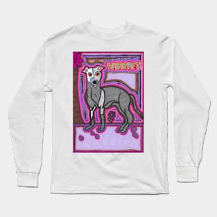 Whippet in the Garden Long Sleeve T-Shirt